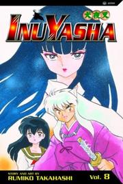 Cover of: InuYasha, Volume 8