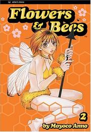 Cover of: Flowers & Bees, Volume 2 (Flowers & Bees)