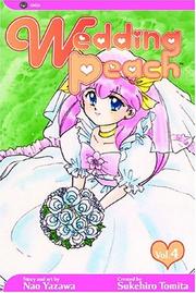 Cover of: Wedding Peach, Volume 4 (Wedding Peach)