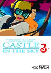 Cover of: Castle In The Sky, Volume 3 (Castle In The Sky) by Hayao Miyazaki