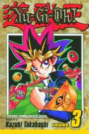 Cover of: Yu-Gi-Oh!, Volume 3