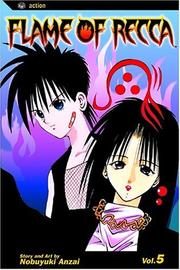Cover of: Flame Of Recca, Volume 5 (Flame Of Recca)