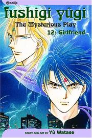 Cover of: Fushigi Yugi Book 12