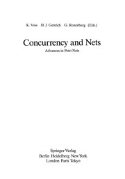 Cover of: Concurrency and Nets: Advances in Petri Nets
