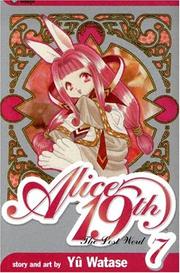 Cover of: The Lost Word (Alice 19th Vol. 7) | Yuu Watase