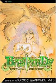 Cover of: Bastard!!, Volume 3 by Kazushi Hagiwara