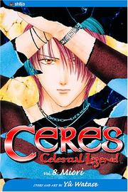 Cover of: Ceres, Celestial Legend : Miori (Vol. 8)