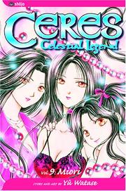 Cover of: Ceres, Celestial Legend, Volume 9: Progenitor