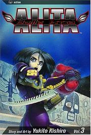 Cover of: Battle Angel Alita, Volume 3: Killing Angel (Battle Angel Alita (Graphic Novels))