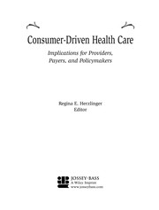 Cover of: Consumer-driven health care: implications for providers, payers, and policymakers