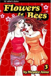 Cover of: Flowers & Bees, Volume 3 (Flowers & Bees) by Moyoco Anno