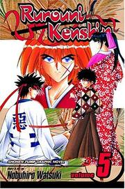 Cover of: Rurouni Kenshin, Vol. 5 by Nobuhiro Watsuki
