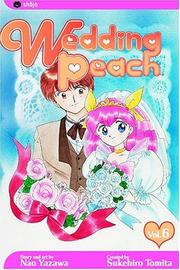 Cover of: Wedding Peach, Volume 6 (Wedding Peach)