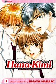 Cover of: Hana-Kimi, Volume 1 by Hisaya Nakajō