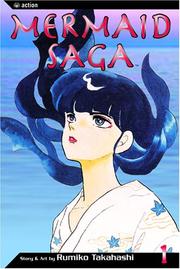 Cover of: Mermaid Saga, Vol. 1 by Rumiko Takahashi