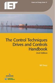 Cover of: The control techniques drives and controls handbook | Bill Drury