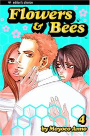 Cover of: Flowers & Bees, Volume 4 (Flowers & Bees)