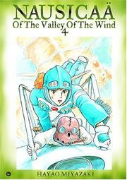 Cover of: Nausicaa of the Valley of the Wind, Vol. 4