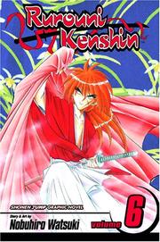 Cover of: Rurouni Kenshin, Volume 6 by Nobuhiro Watsuki