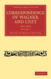 Cover of: Correspondence of Wagner and Liszt | Richard Wagner