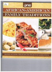 Cover of: African-American Family Traditions: Recipes to Savor, Treasure and Share for Generations (TV One) by 