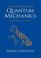 Cover of: Introduction to Quantum Mechanics (2nd Edition)