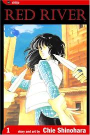 Cover of: Red River, Vol. 1 by Chie Shinohara