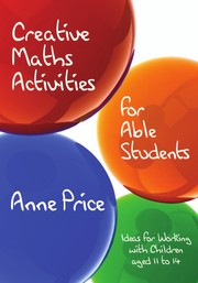 Cover of: Creative maths activities for able students by Anne Price