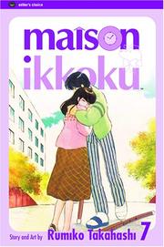 Cover of: Maison Ikkoku, Vol. 7 by Rumiko Takahashi