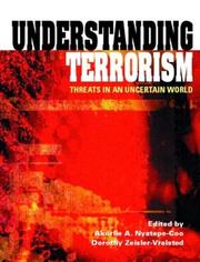 Cover of: Understanding Terrorism: Threats in an Uncertain World, A Reader