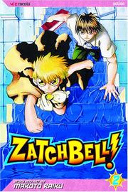 Cover of: Zatch Bell, Volume 2 (Zatch Bell) by Makoto Raiku