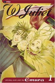 Cover of: W Juliet, Volume 1 by Emura