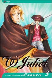 Cover of: W Juliet, Volume 3 (W Juliet)