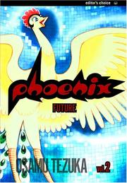 Cover of: Phoenix, Volume 2: A Tale of the Future (Phoenix)