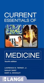 Cover of: Current essentials of medicine | Lawrence M. Tierney