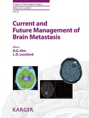 Cover of: Current and future management of brain metastasis | Dong Gyu Kim