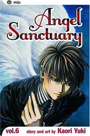 Cover of: Angel Sanctuary, Vol. 6