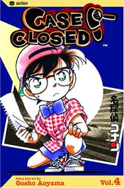 Cover of: Case Closed, Vol. 4