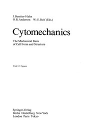 Cover of: Cytomechanics | J. Bereiter-Hahn