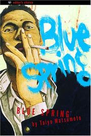 Cover of: Blue Spring by Taiyō Matsumoto
