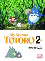 Cover of: My Neighbor Totoro by Hayao Miyazaki, Hayao Miyazaki