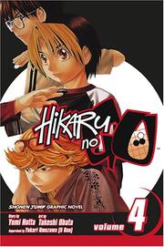 Cover of: Hikaru no Go Vol. 4 (Hikaru No Go) (Hikaru No Go)