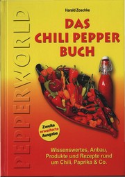 Das Chili Pepper Buch 2.0 by Harald Zoschke