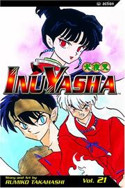 Cover of: InuYasha, Volume 21