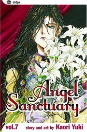 Cover of: Angel Sanctuary, Vol. 7 by Kaori Yuki