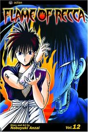 Cover of: Flame of Recca, Volume 12 (Flame Of Recca)