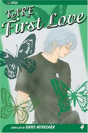 Cover of: Kare First Love Vol. 4