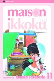 Cover of: Maison Ikkoku, Volume 11 by Rumiko Takahashi