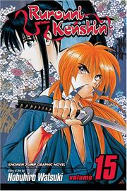 Cover of: Rurouni Kenshin, Vol. 15 by Nobuhiro Watsuki