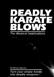 Cover of: Deadly karate blows | Brian C. Adams